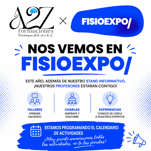 VIVE LA EXPERIENCIA A2Z EN FISIOEXPO Aprende · Inspírate · Experimenta